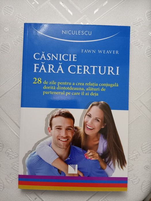 Carte "Căsnicie fără certuri" de Fawn Weaver