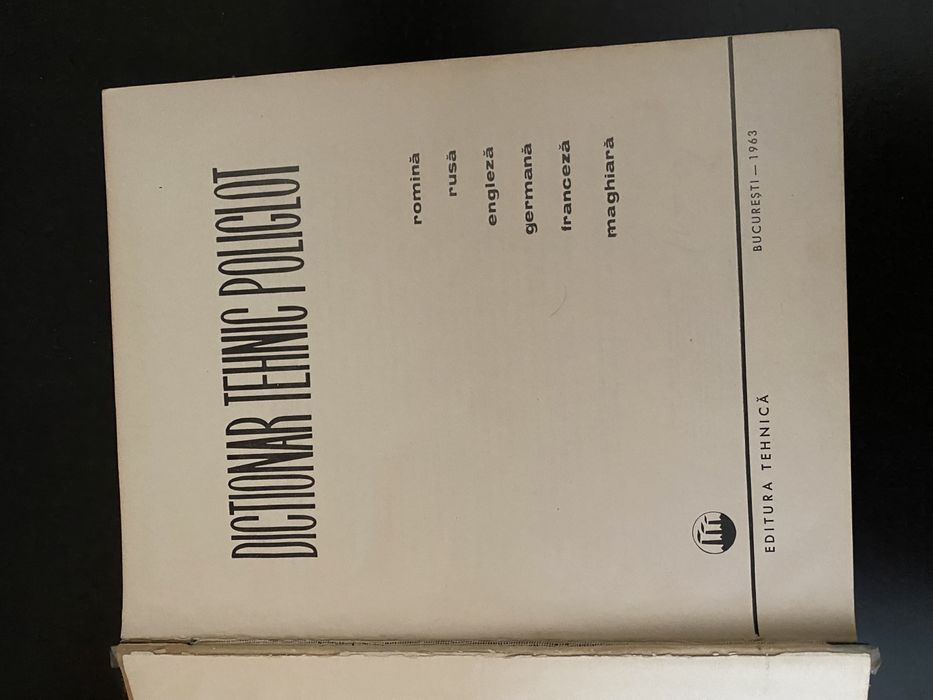 Dictionar tehnic poliglot (romana, rusa, engleza, germana,