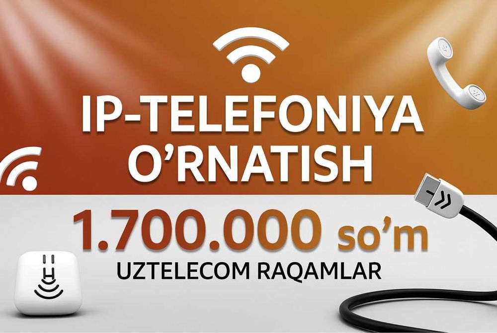 IP telefoniya Uztelecom ulash | 14 kun bepul sinov