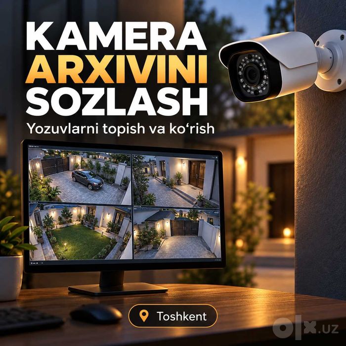 Kameraning eski videolarini ko‘rishni sozlash — Toshkent