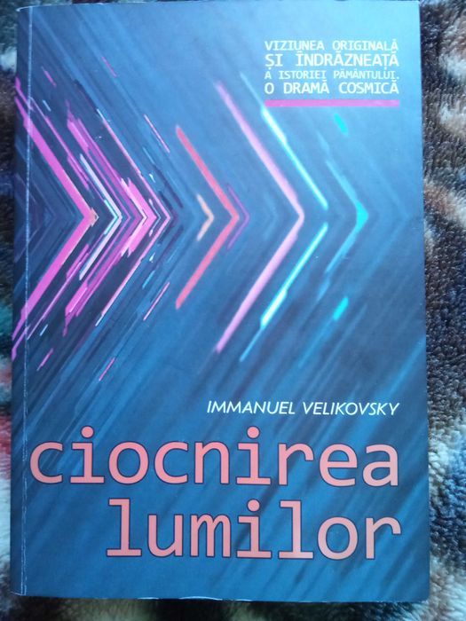Ciocnirea lumilor - Immanuel Velikovsky