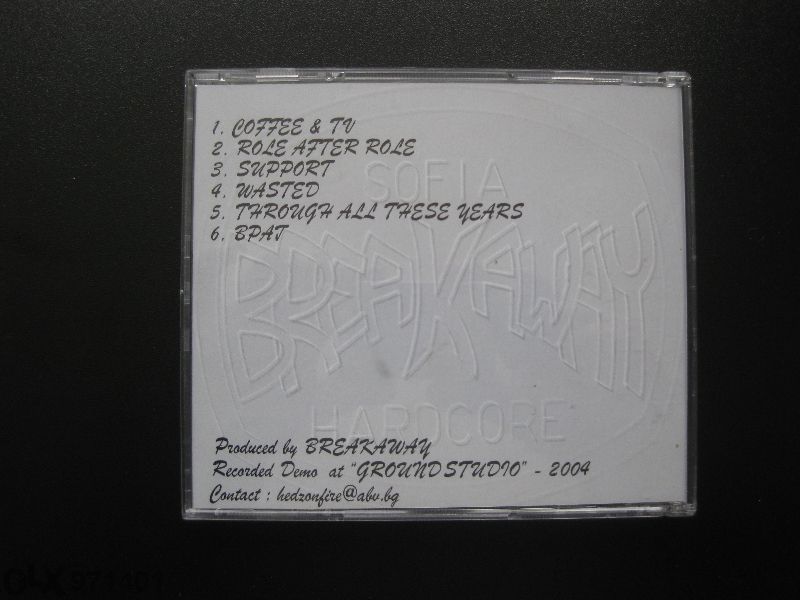 Дискове на хардкор група Breakaway, Sofia