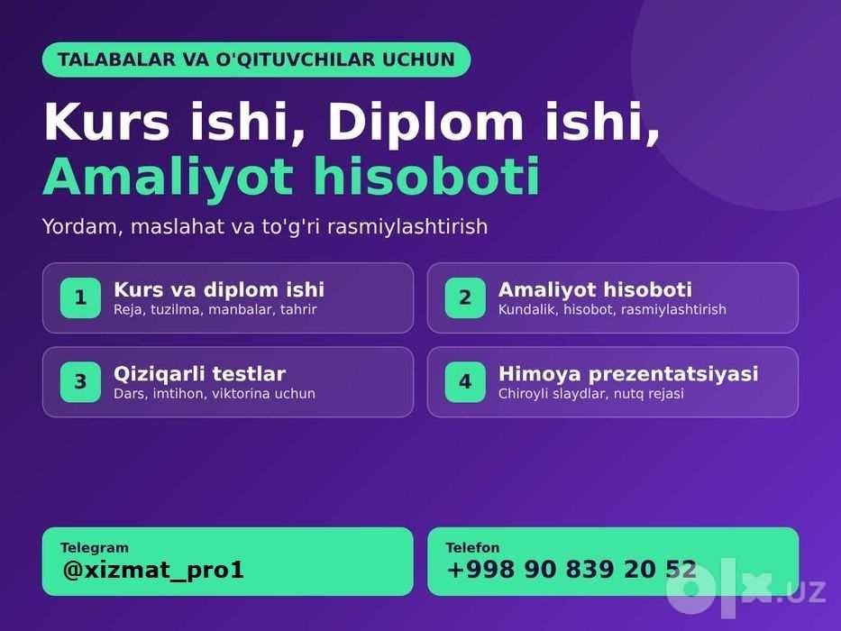 Kurs ishi, diplom ishi, amaliyot hisoboti, test tuzish — yordam