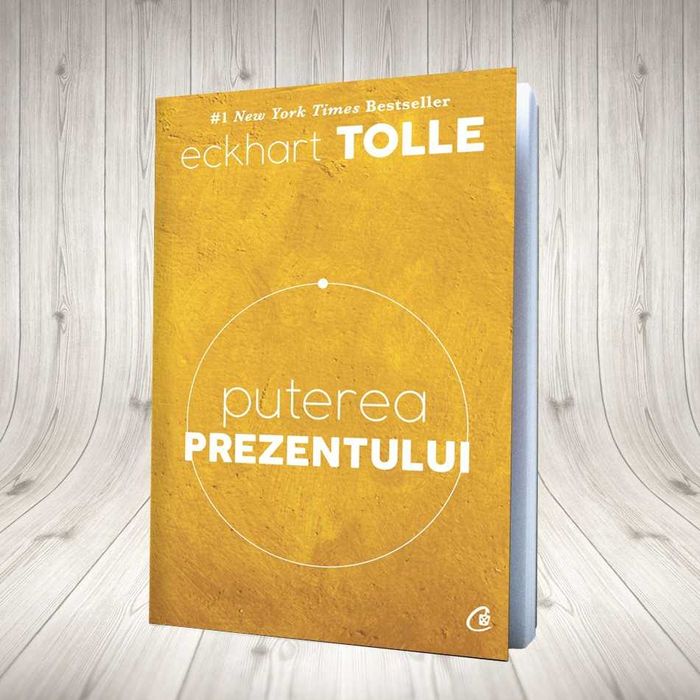 Puterea prezentului - Eckhart Toller