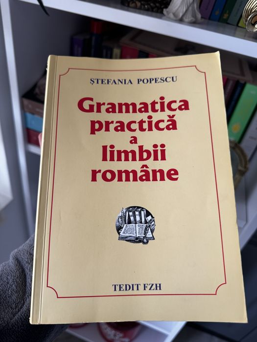 Gramatica practica a limbii romane