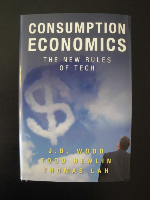 "Consumption Economics: The New Rules of Tech" IT, нова книга, English