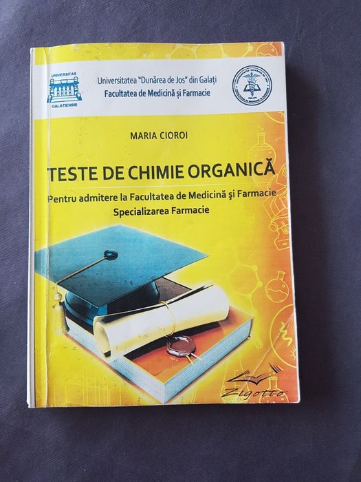 Teste chimie organica pt admitere Medicina si Farmacie Galati