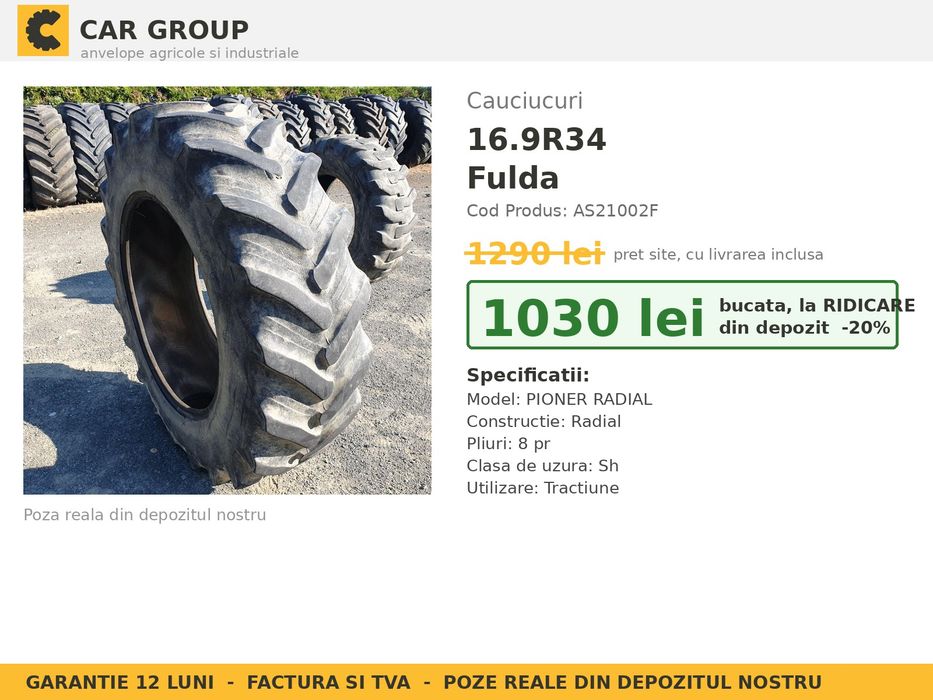 Cauciucuri Anvelope 16.9R34 16.9 R34 16.9-34 420/85R34 16934 Fulda Tractor Punte Spate Utilaje Agricole SH Second Hand FACTURA TVA Garantie 1 An