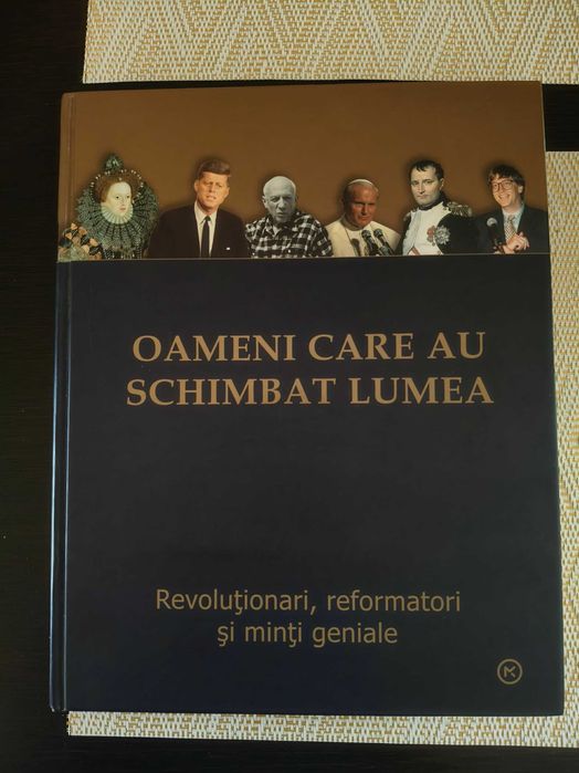 Oameni care au schimbat lumea