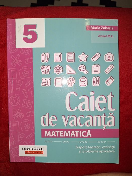 Caiet de vacanta matematica- cls 5