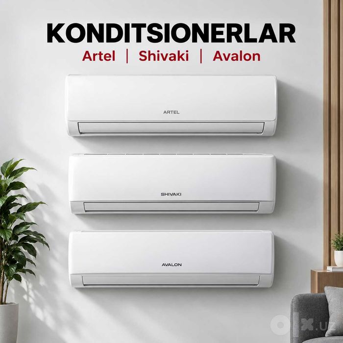 Konditsionerlar Artel, Shivaki, Avalon — kafolat bilan