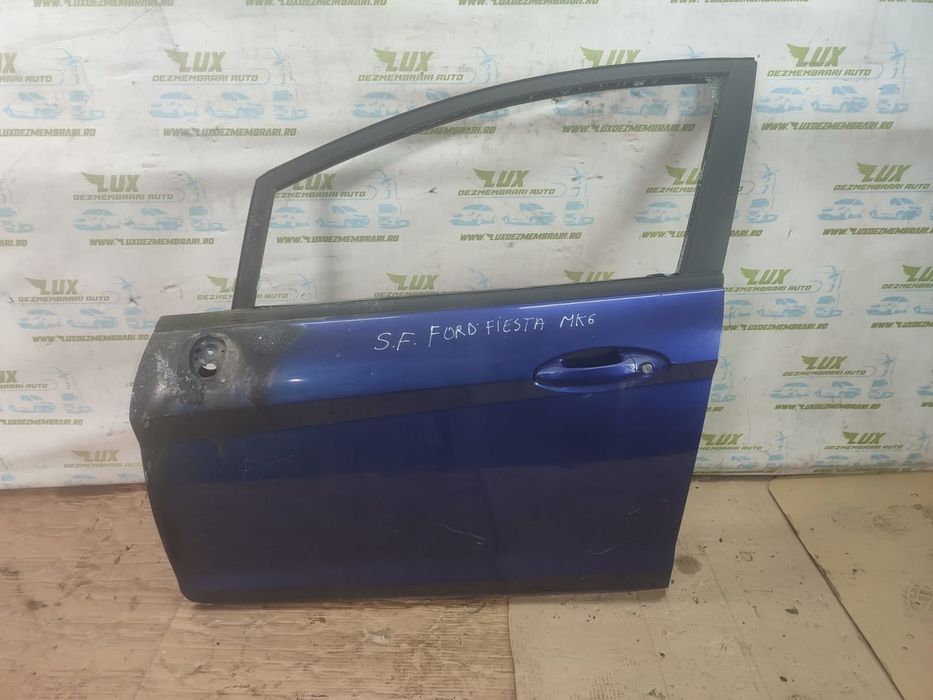 Usa stanga fata Ford Fiesta 6 (2008 - 2013)