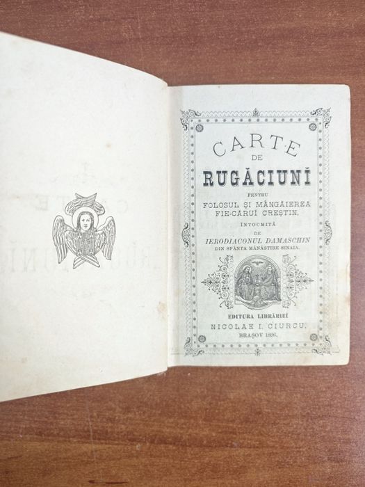 Carte de rugăciuni, Ierodiaconul Damaschin, Sinaia, 1890,RAR