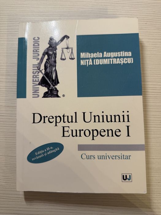 Dreptul uniunii europene I (Nita Dumitrascu)