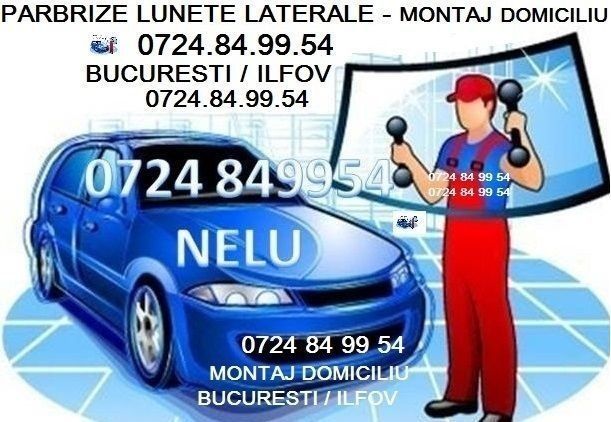 Inlocuire Montaj Parbrize Lunete Laterale La Domiciliu Bucuresti/Ilfov