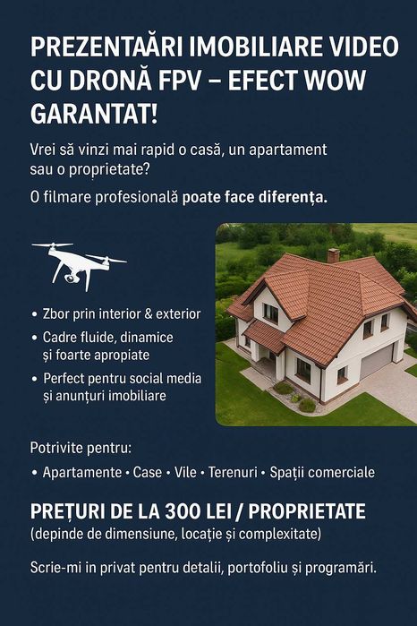 Filmări imobiliare cu dronă FPV – prezentări spectaculoase!