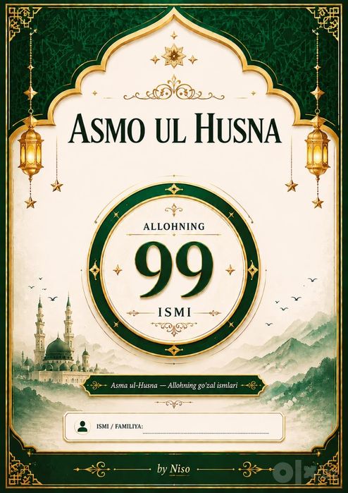 Asmo ul-Husna Allohning 99 ismini yozish va o'rganish daftari