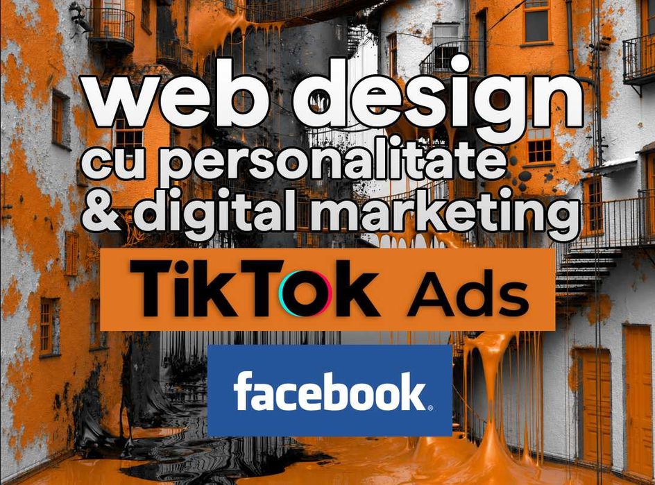 Creare magazin online, Creare site prezentare, Promovare Facebook Ads, Tiktok Ads, Google Ads