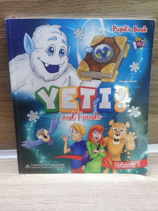 Учебник по Английски език "Yeti! and Friends, Primary 1"