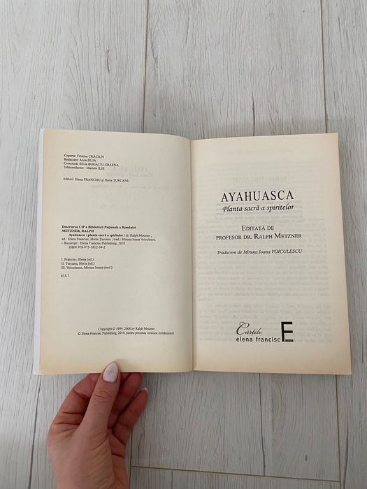 Vand cartea Ayahuasca de Ralph Metzner. Planta sacra a spiritelor