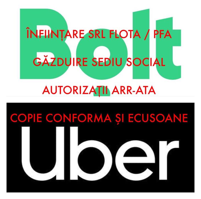 Infiintare Firma - SRL - Flota Completa pt  Bolt & Uber - Acte ARR - Copie Conforma - Ecusoane - Manager transport