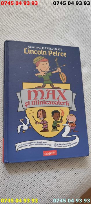 carte carti Max si minicavalerii Lincoln Pierce