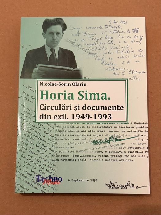 Horia Sima. Circulari si documente din exil
