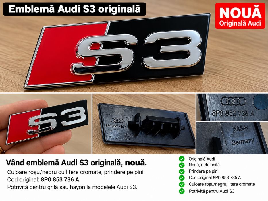 Emblemă Audi S3 originală nouă – 8P0 853 736 A – Germany