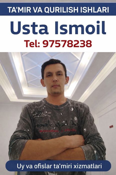 Маляр /Кафелчик/ квартира офис ремо Toshkent bo‘yicha xususiy remont