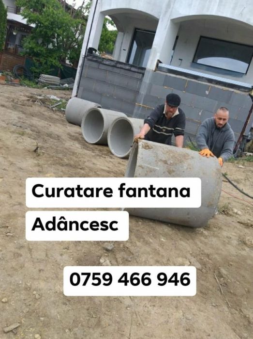 Curatare fantana adancesc
