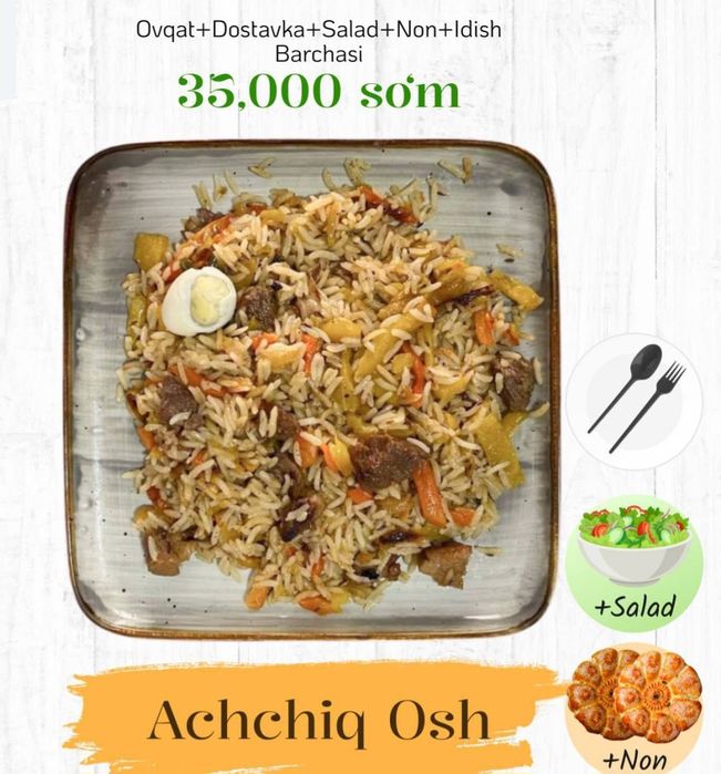 Даставка овкат офис ишхоналар учун