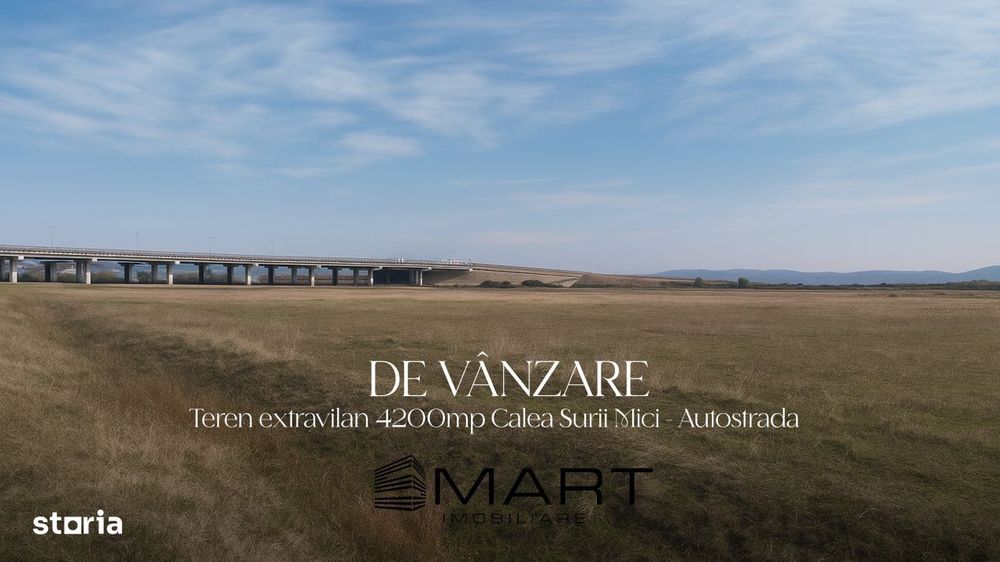 Teren extravilan 4200mp Calea Surii Mici - Autostrada