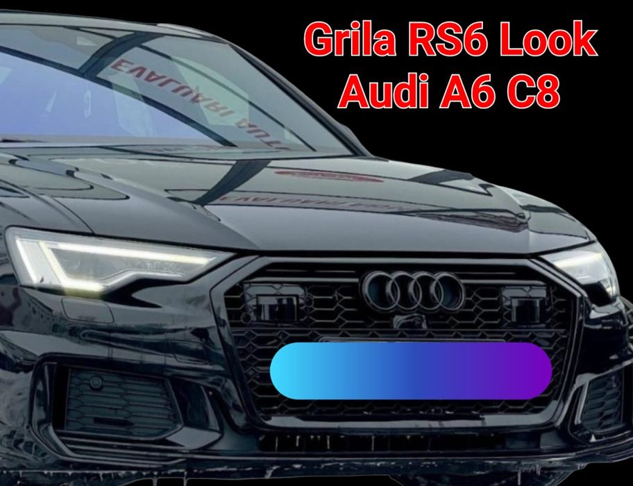 Grila-Fagure-RS6-Look-Audi-A6-C8-2018-2019-2020-2021-2022-2023-2024-Neagra-Lucios-Logo-Sigla-Camera-Frontala-RadarACC-Poze-Reale-Calitate-Premium-Noua
