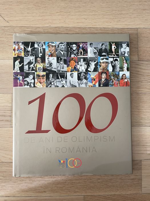 Album “100 ani de olimpism in Romania”
