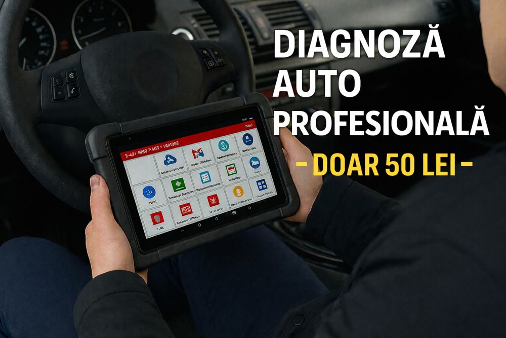 Diagnoză auto profesională - Doar 50 lei!