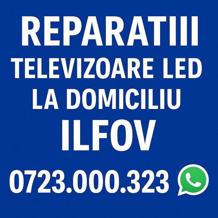 Reparatii televizoare led plasma lcd Ilfov tot
