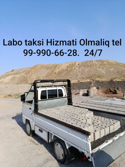 Labo Hizmati yuk Tashish 24/7 Toshken Angren Olmaliq  Ohongaron