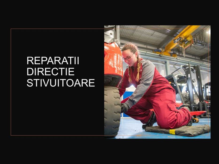 Service si intretinere Stivuitoare Ploiesti de la 19 euro