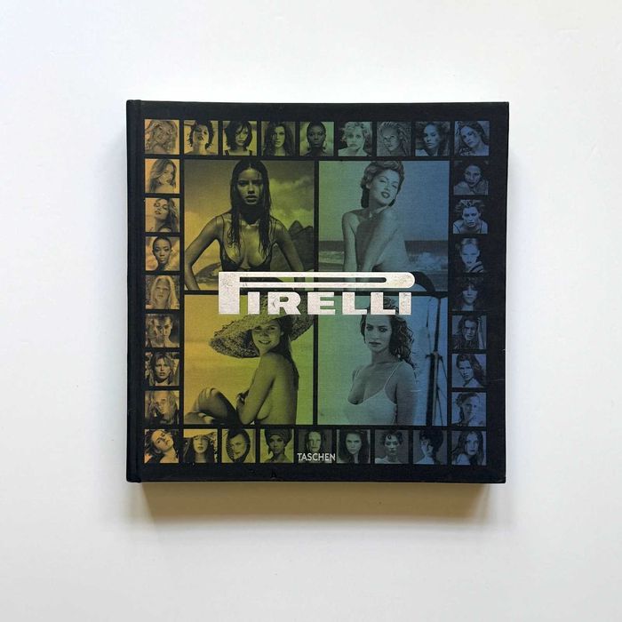 Pirelli. the Calendar. 50 Years and more