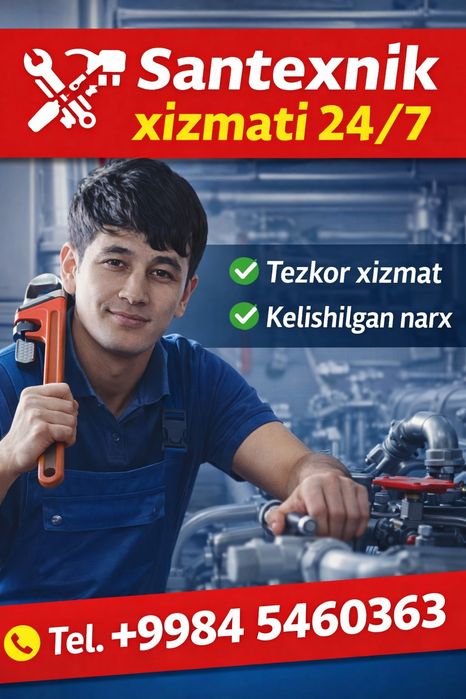 Santexnik usta xizmati 24/7/сантехник хизмати24/7/ yслуги Сантехника