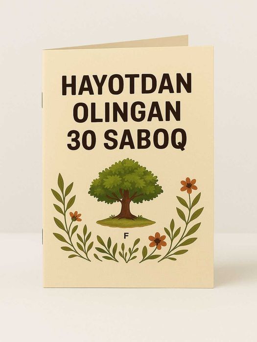 Hayotdan olingan 30 saboq kitobchasi