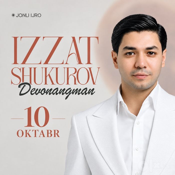 Izzat shukurov konsert bilet