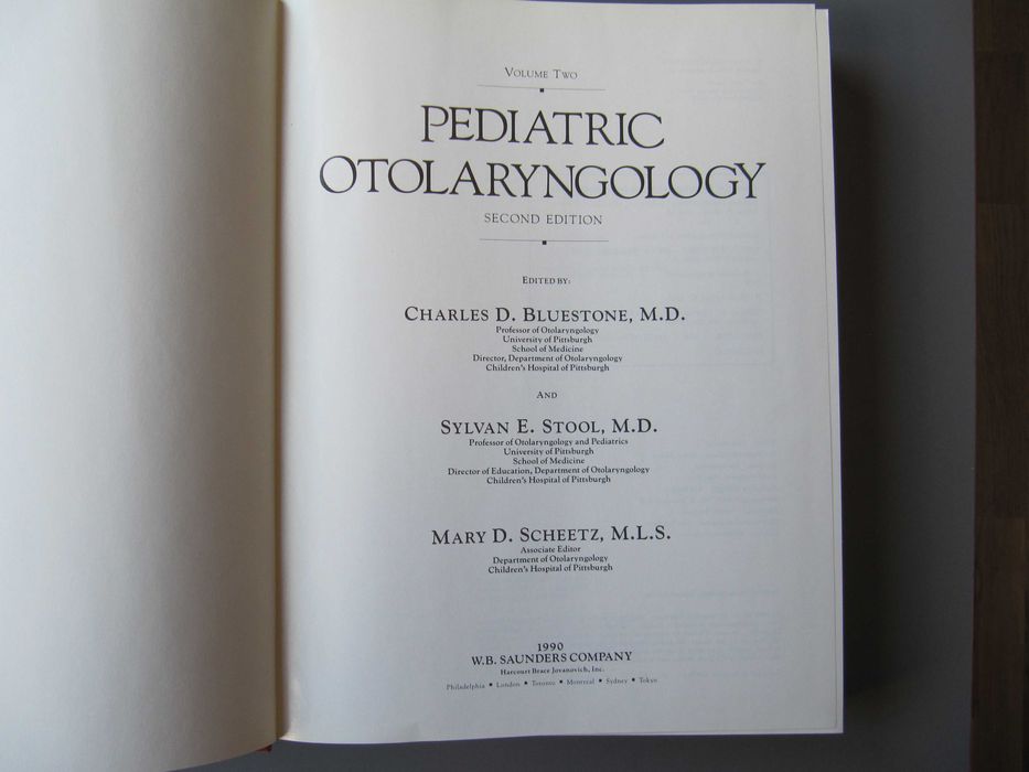 Pediatric Otolaryngology, Second Edition, Bluestone/Stool, Made in USA