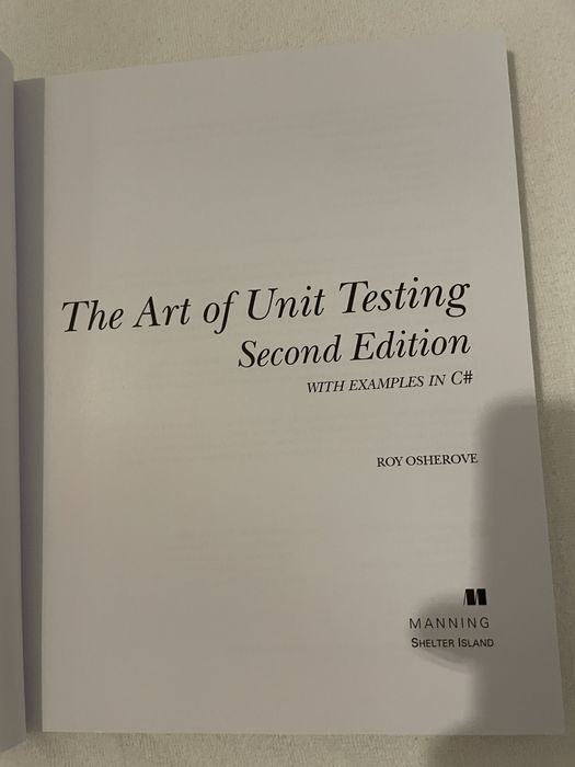 Книга The Art of Unit Testing на Roy Osherove
