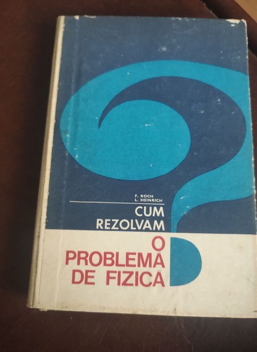 Cum rezolvam o problema de fizica