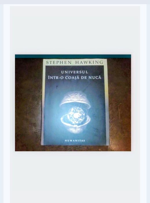 Universul într-o coajă de nuca-Stephen Hawking