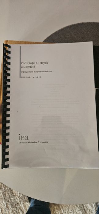 Hayek: Constitutia Libertatii.