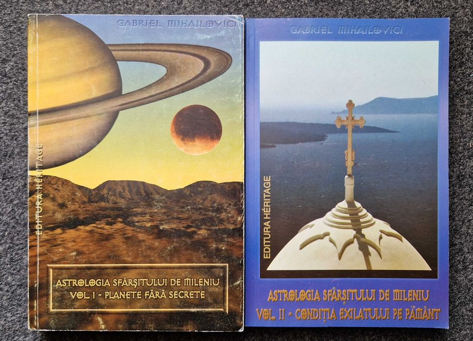 ASTROLOGIA SFARSITULUI de MILENIU - Gabriel Mihailovici (2 volume)