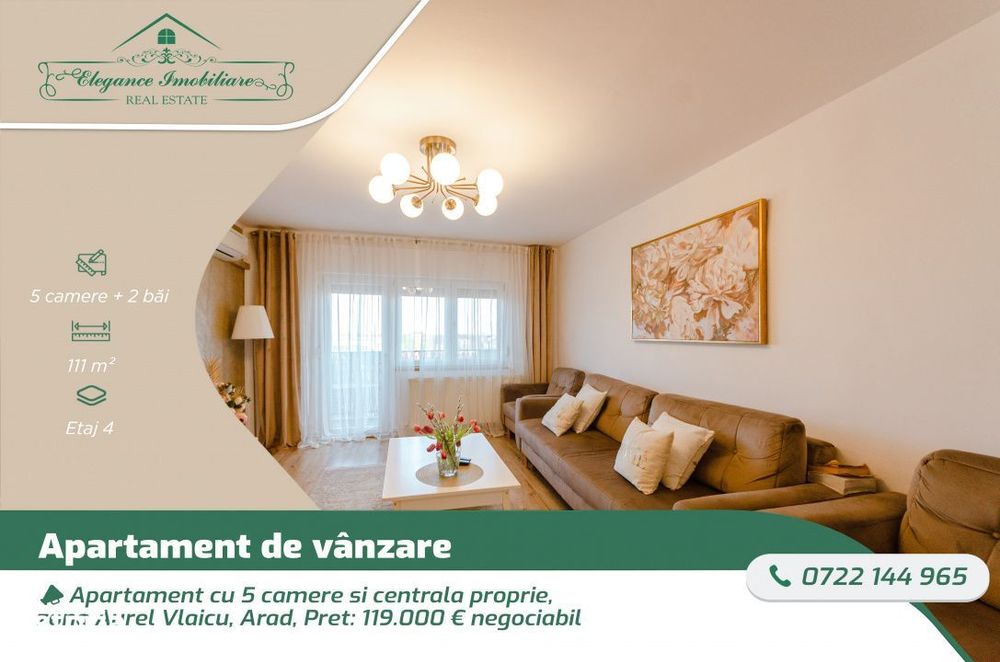 Apartament cu 5 camere si centrala proprie, zona Aurel Vlaicu, Arad