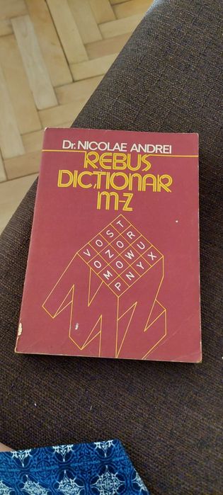 Dicționar Rebus Volumul 1 și 2 complet (A - Z) – Dr. Nicolae Andrei